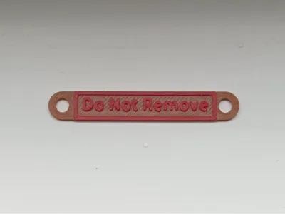 Do Not Remove Cable Label