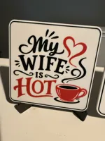 MY WIFE IS HOT COASTER