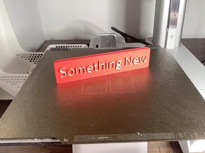 "Something New" joke sign 3