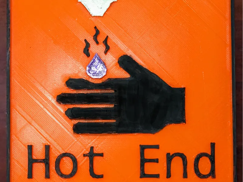 Caution Hot End is Hot Sign