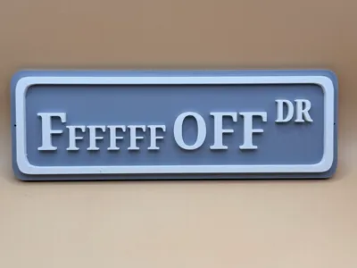 F Off Drive Decor Sign