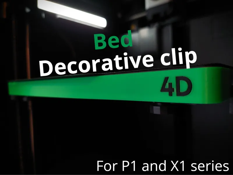 Bed Decorative Clip - P1 / X1 series