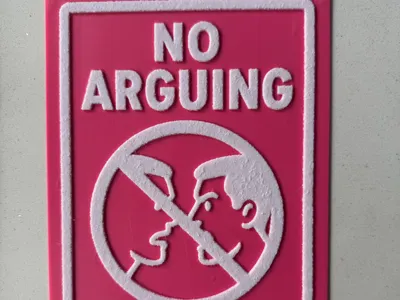 No arguing sign