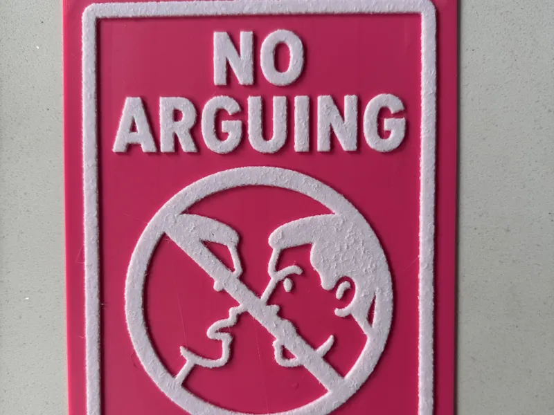 No arguing sign
