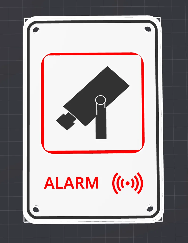 Video Camera and Alarm Sign