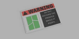 Bambu Warning Sign