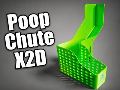 poop chute X2D – precision-fit - also P2S