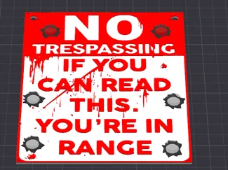 Sign with gun holes