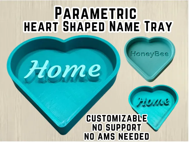 Parametric Heart Shaped Name Tray