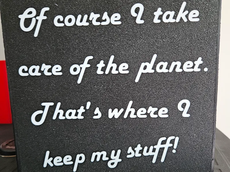 Funny environmental sign