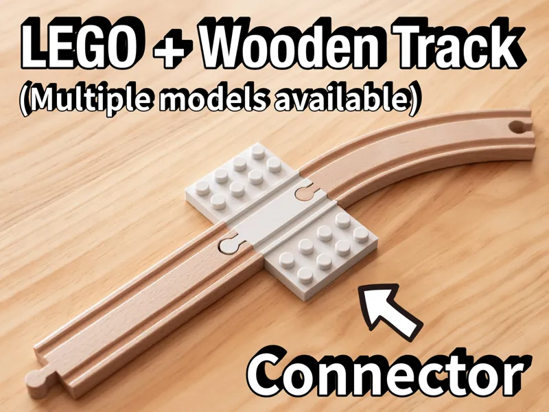 LEGO + Train Tracks (IKEA,Hape,Brio) Connector Kit