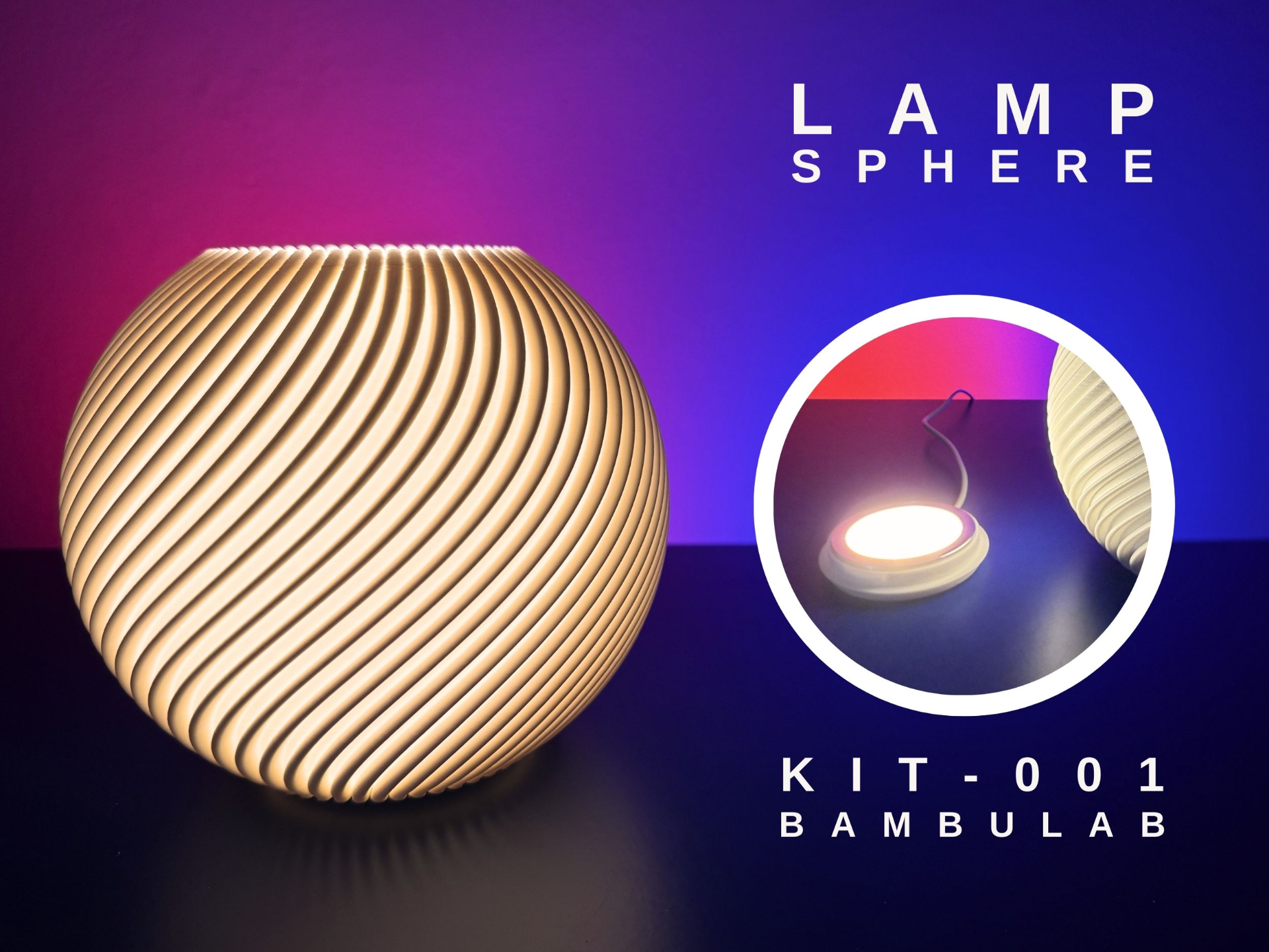 LAMPSHADE SPHERE for Bambu Lab KIT-001 - LED LAMP