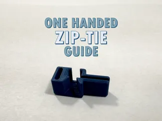 One-Handed Zip-Tie Guide
