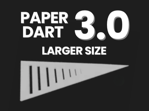 Paper Dart 3.0 (larger size)