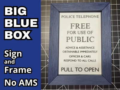 TARDIS sign and frame