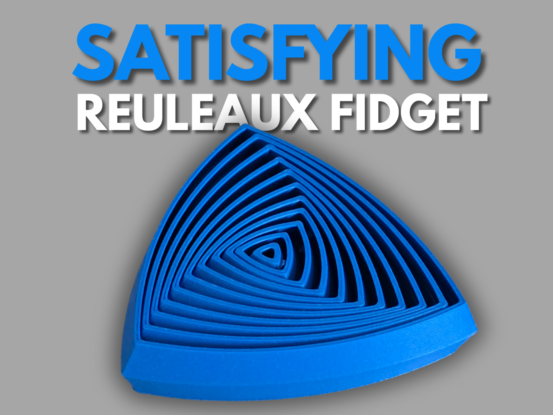 Satisfying Reuleaux Fidget 3D model