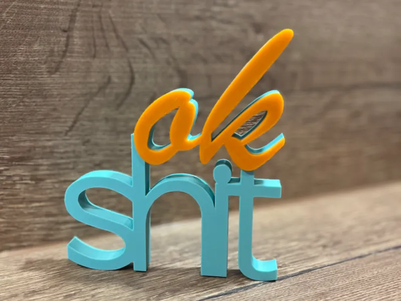Schriftzug ok shit