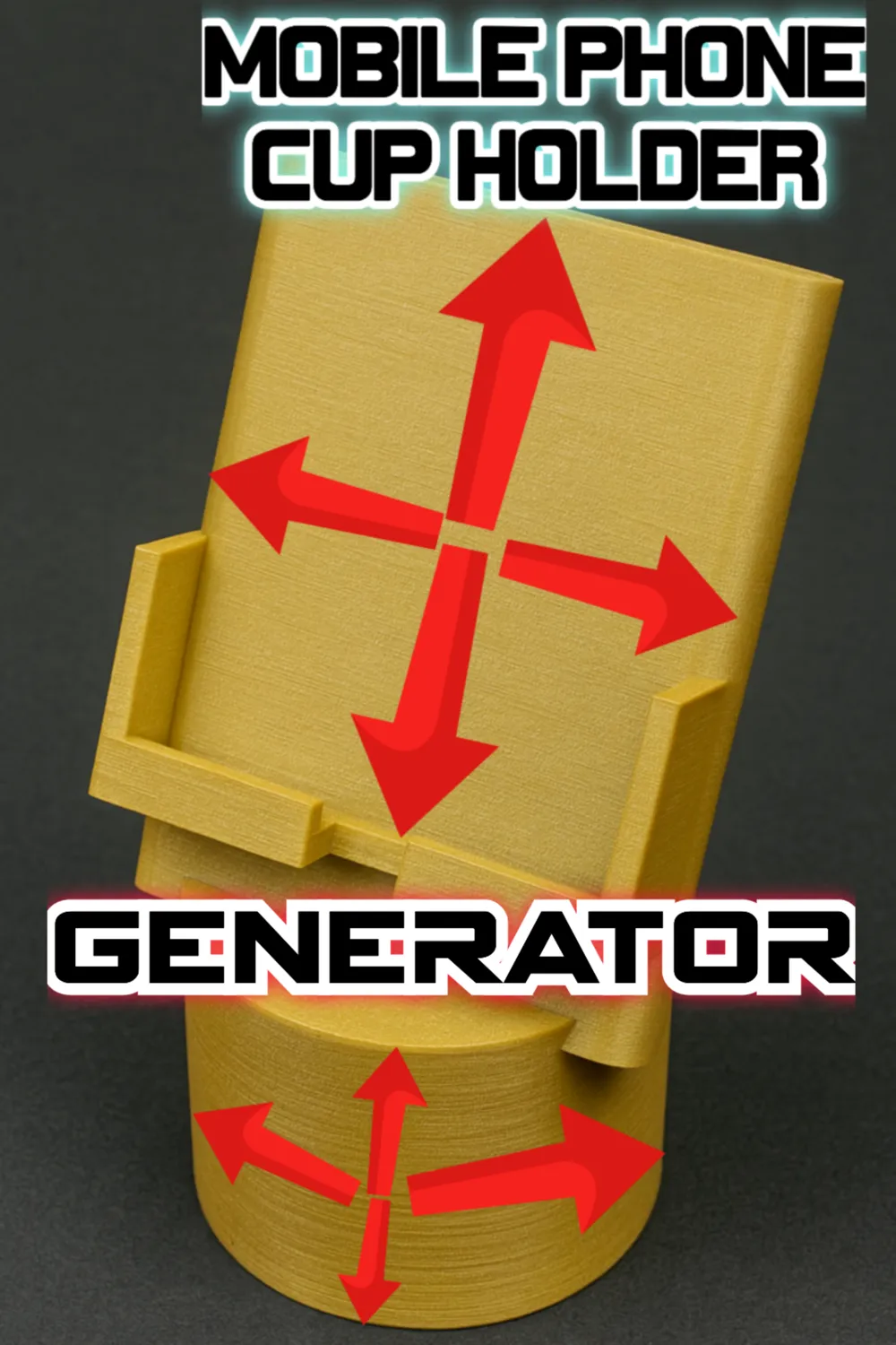 Mobile phone cup holder - Generator ! - Free 3D Print Model - MakerWorld