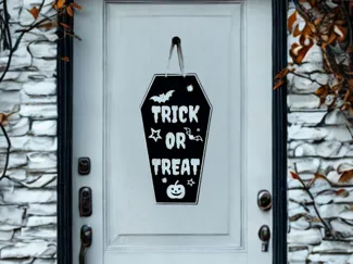 Trick or Treat / No Treats Left Coffin Door Sign