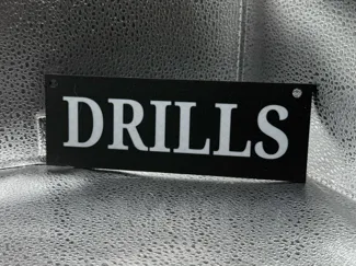 Drill Sign 