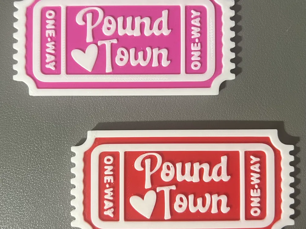 Pound Town Ticket Free 3D Print Model MakerWorld