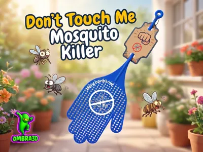 Don't Touch Me - Mosquito Killer