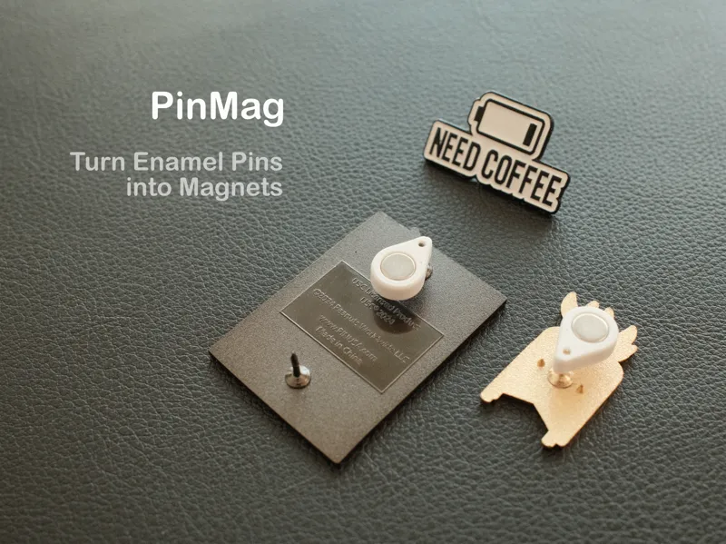 PinMag – Enamel Pin to Fridge Magnet Adapter