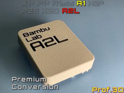 Bambu Lab A1 to A2L Conversion Kit ⧸ New Name