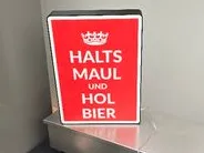 Lichtkasten Halts Maul und hol Bier