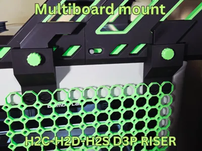 H2C-H2D-H2S D3P RISER MULTIBOARD ADAPTER - Free 3D Print Model - MakerWorld