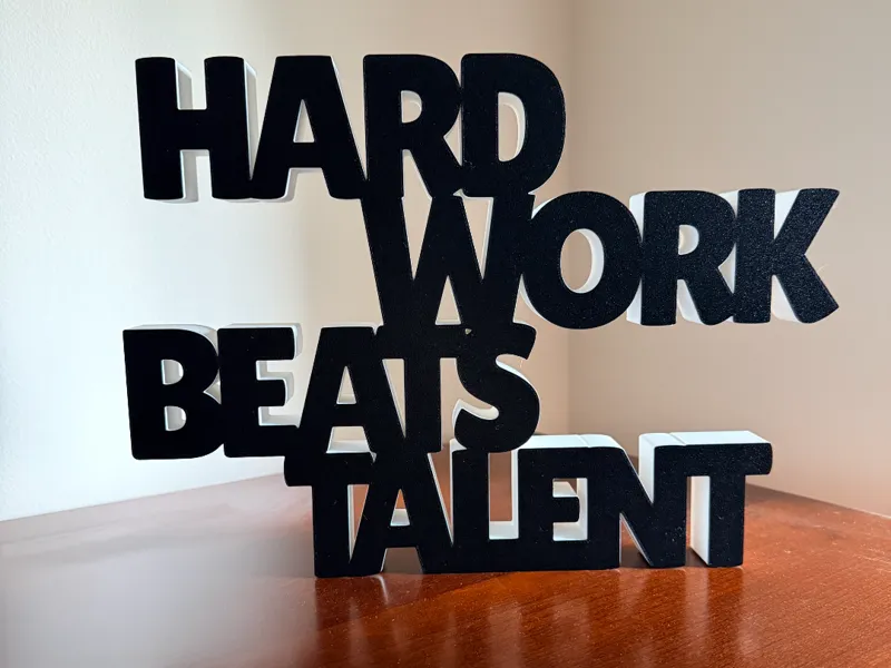Hard Work Beats Talent