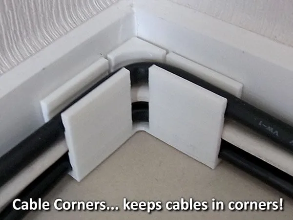 Cable Corners... keep cables in corners!