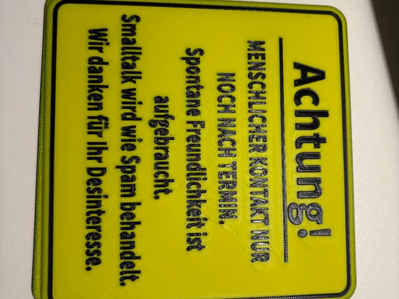 Achtung ein nervt mich ein spaß schild