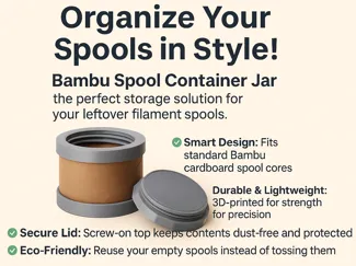 Bambu Spool Container Jar