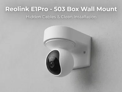 Reolink E1Pro - 503 Box mount