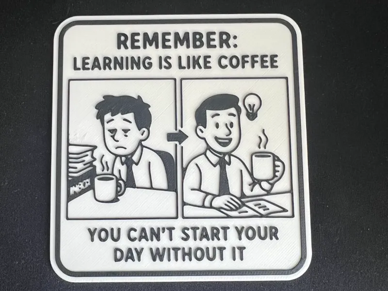 Sign Learning is like coffee