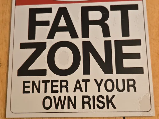 Fart zone sign