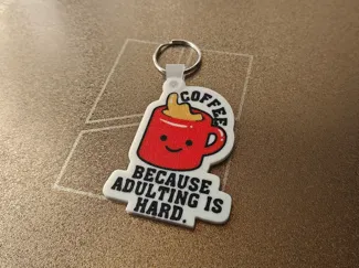 Coffee Keychain – Because Adulting Is Hard