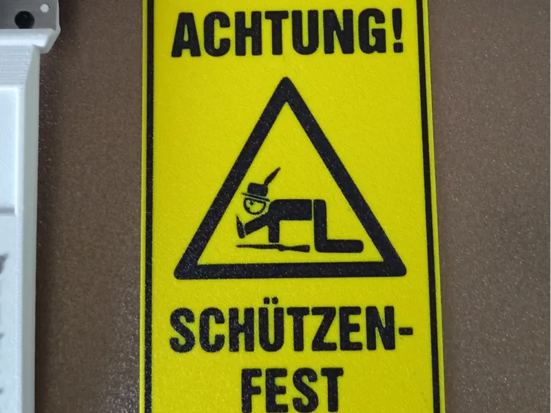 Achtung Schützenfest Schild