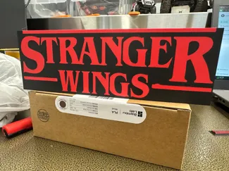Stranger Wings - Funny Chicken Sign
