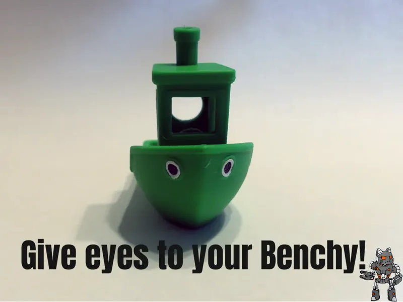 Benchy Eyes - Give life to your Benchy!