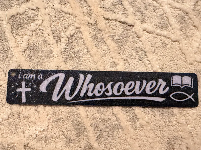 I am a Whosoever Bookmark