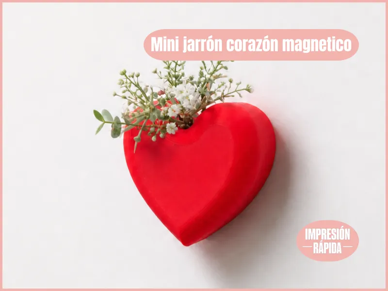 Mini Jarrón Corazón Imantado – Día de la Madre