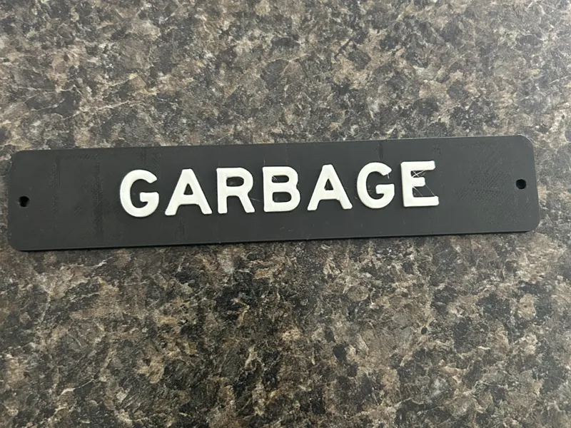 Simple Garbage Sign
