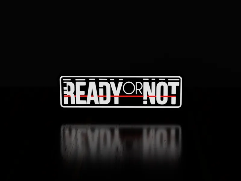 "READY OR NOT" Leuchtbox