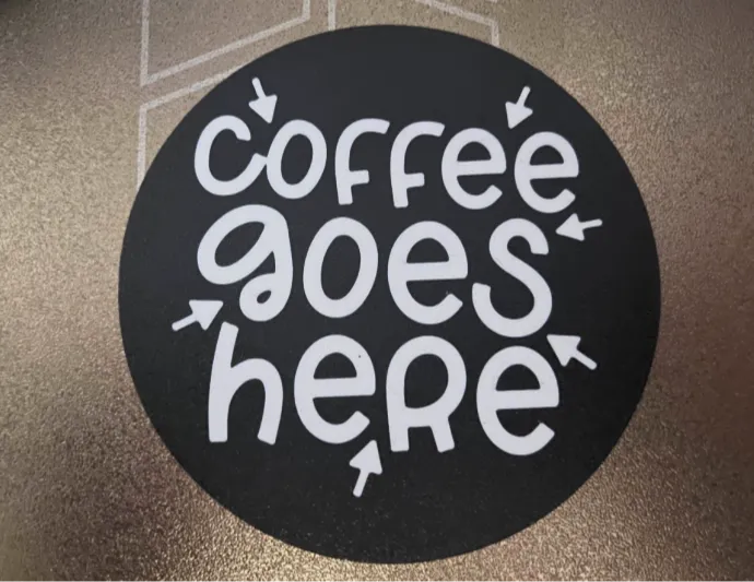 Coffee Goes Here Coaster