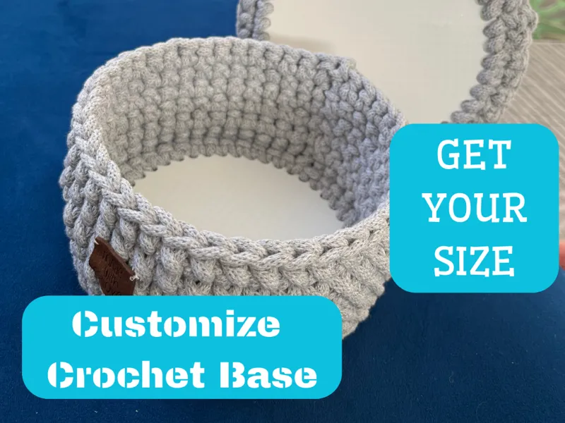 Customize Crochet Base - Get your size
