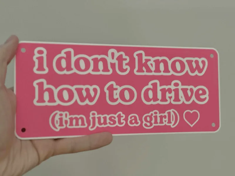 Car sign "i don't know how to drive"