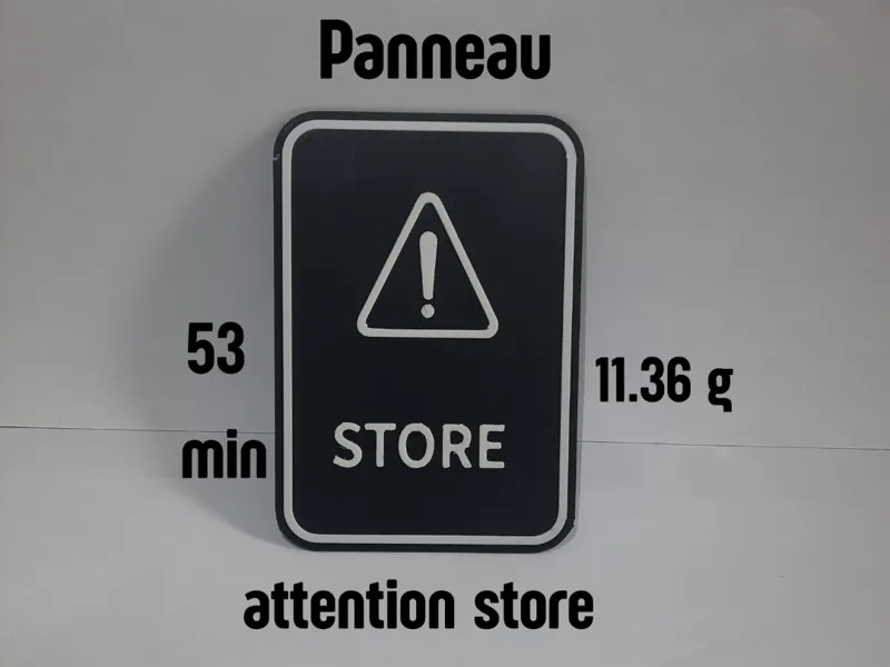 Panneau attention store 