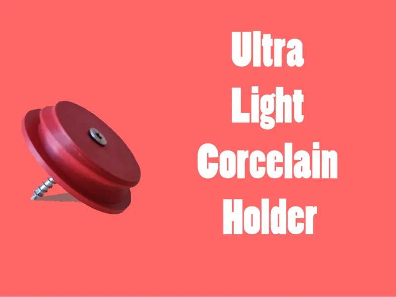 Ultralight Corcelain Holder (8.5 grams)